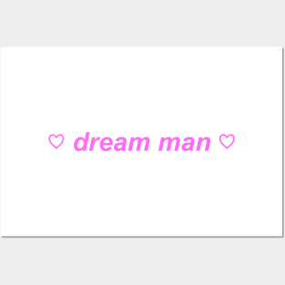 "dream man" ♡ Y2K slogan Posters and Art